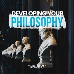 Developing Your Philosophy